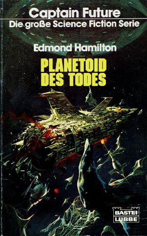 [Captain Future 25 13] • Planetoid des Todes